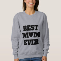 Meilleure maman toujours douillette femmes Sweatsh