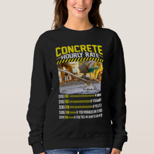 Sweatshirt Mélangeur De Ciment Béton Taux Horaire De Main-D'O