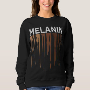 Sweatshirt Melanin Drippin pour Femmes Pride - Cadfts Histo n