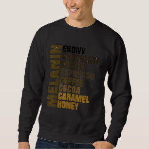 Sweatshirt Mélanine Ebony Mocha au Chocolat Espresso au Miel 