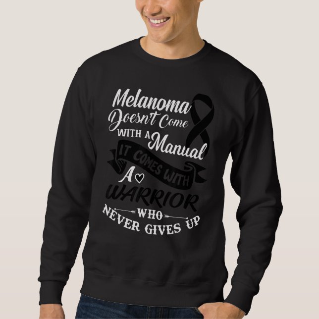 Sweatshirt Melanoma Avec Un Guerrier Qui Ne Donne Jamais De N (Devant)