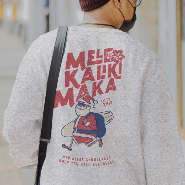 Sweatshirt Mele Kalikimaka - Funny Noël hawaïen à Père Noël (Mele Kalikimaka - Funny Santa Hawaiian Christmas Sweatshirt)