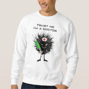 Sweatshirt Mémoire de docteur Humour foncé drôle Médicale