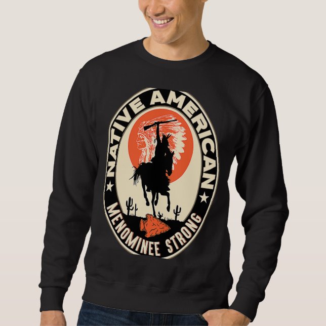Sweatshirt Menominee Tribe Amérindienne Pride Déco (Devant)