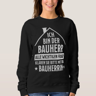Sweatshirt Mens Bauherr Dit Maison Immeuble Maison Tournage