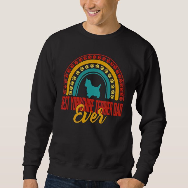 Sweatshirt Mens Best Yorkshire Terrier Papa Jamais Rainbow Yo (Devant)