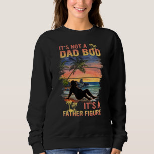 Sweatshirt Mens Ce n'est pas un papa Bod C'est un père Figure