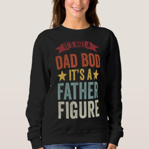 Sweatshirt Mens Ce n'est pas un papa Bod C'est un père Figure