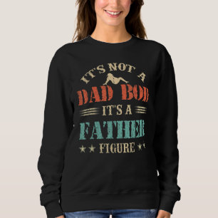 Sweatshirt Mens Ce N'Est Pas Un Père Bod C'Est Un Père Figure