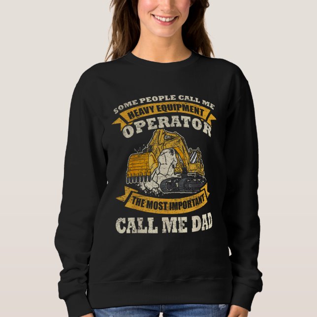 Sweatshirt Mens Construction Worker Heavy Equipment Excavator (Devant)