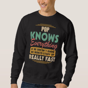 Sweatshirt Mens Fête des pères Grand-pa Pop Tout Sait