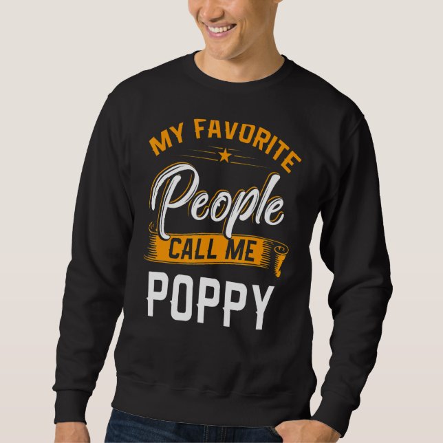 Sweatshirt Mens Fête des pères Mes Favoris Les Gens M'Appelen (Devant)