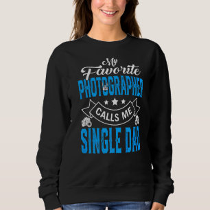Sweatshirt Mens Fête des pères Mon photographe favori appelle