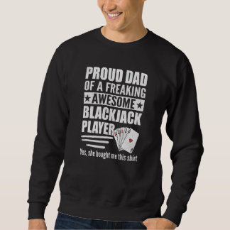 Sweatshirt Mens Fier Papa D'Un Fou De Blackjack Awesome Pla