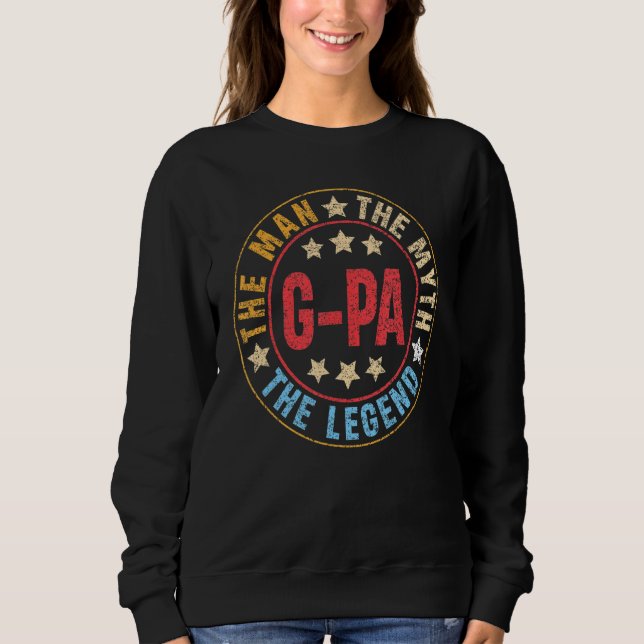 Sweatshirt Mens G Pa The Man The Myth The Legend Père's Da (Devant)