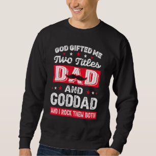 Sweatshirt Mens God Ed Me Deux titres Papa Goddad Fête des pè