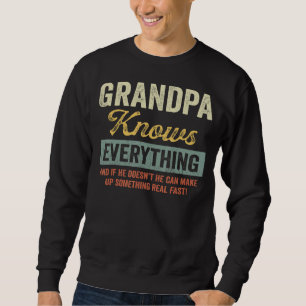 Sweatshirt Mens Grand-pa Sait Tout Fête des pères