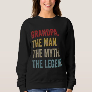 Sweatshirt Mens Grand-père L'homme Le Mythe La Légende Le Pèr