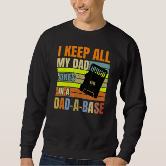 Sweatshirt Mens Je Garde Tous Mon Père Plaisanter Dans Un Pap