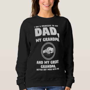 Sweatshirt Mens Je Suis Une Princesse Pour Mon Père Ma Famill