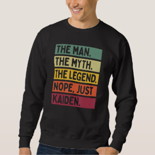 Sweatshirt Mens L'Homme Le Mythe La Légende Non Juste Kaiden