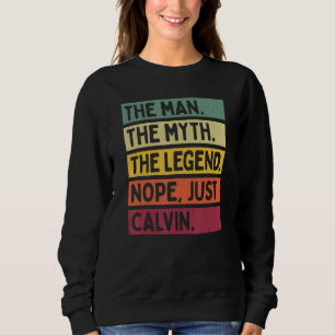 Sweatshirt Mens L'Homme Le Mythe La Légende Non Seulement Cal