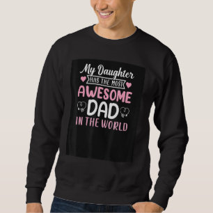 Sweatshirt Mens Ma Fille A Le Père Le Plus Magnifique Du W