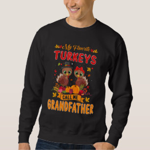 Sweatshirt Mens Mes Dindons Favoris Appelez-Moi Grand-Père Fa