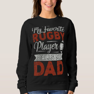 Sweatshirt Mens Mon Joueur De Rugby M'Appelle Papa Rugby Papa