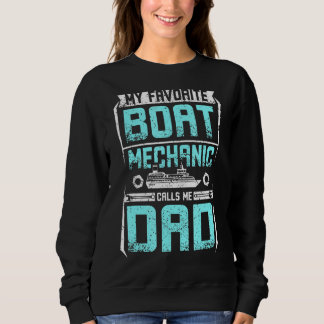 Sweatshirt Mens Mon mécanicien de bateau préféré m'appelle pa