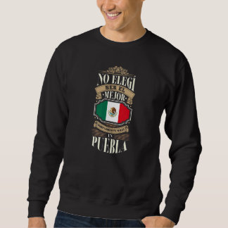 Sweatshirt Mens No Elegí Ser El Mejor Simplemente Nací En Pue