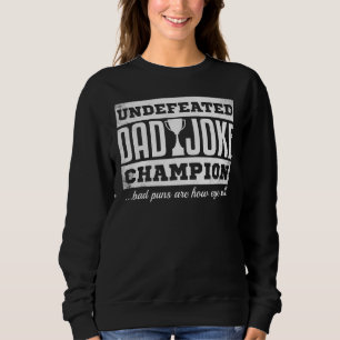Sweatshirt Mens Papa Blague Champion Fête des pères Bad Puns