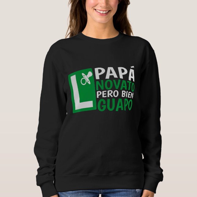 Sweatshirt Mens Papa En Pratique Amusement Fun Futur Novato G (Devant)