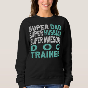 Sweatshirt Mens Papa Mari Entraîneur de chien 1