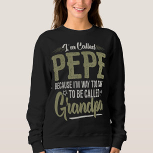 Sweatshirt Mens Pepe T Pour Grand-Père Hommes Fête des pères 