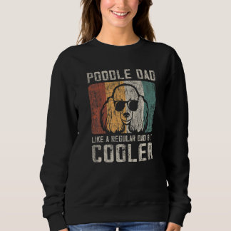 Sweatshirt Mens Poodle Papa Comme Un Père Régulier Mais Glaci