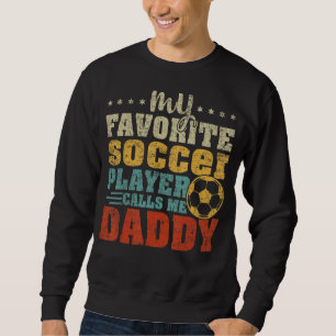 Sweatshirt Mens Vintage Mon Joueur De Football favori Papa Fa