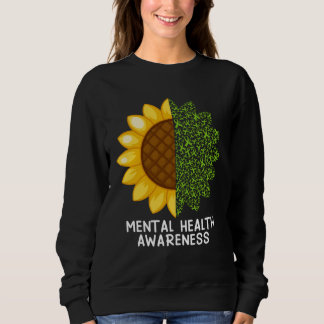 Sweatshirt Mental Health Matters Awareness Mental Health