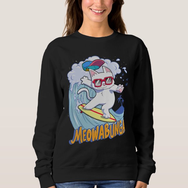 Sweatshirt Meowabunga Chat Cool En Lunettes Cowabunga Surfs U (Devant)