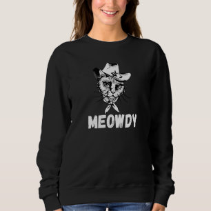 Sweatshirt Meowdy Mashup entre Meow et Howdy Cat Meme 1