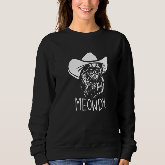 Sweatshirt Meowdy Texas Cat Meme (Devant)