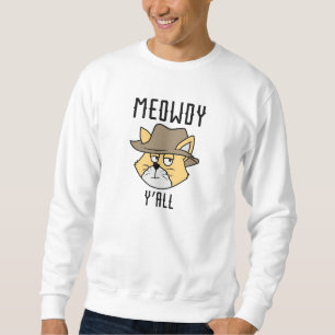 Sweatshirt Meowdy Y’all