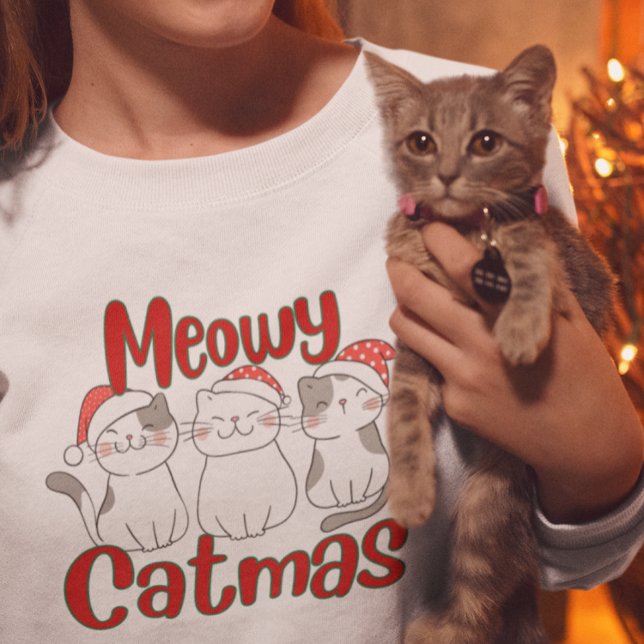 Sweatshirt Meowy Catmas, Joyeux chats de Noël (Meowy Catmas, Merry Christmas cats sweatshirt)