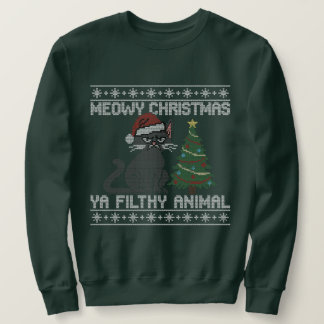Sweatshirt Meowy Christmas Ya Filthy Animal - Ugly Christmas 
