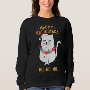 Sweatshirt Meowy Kalikimaka - Noël drôle de chat