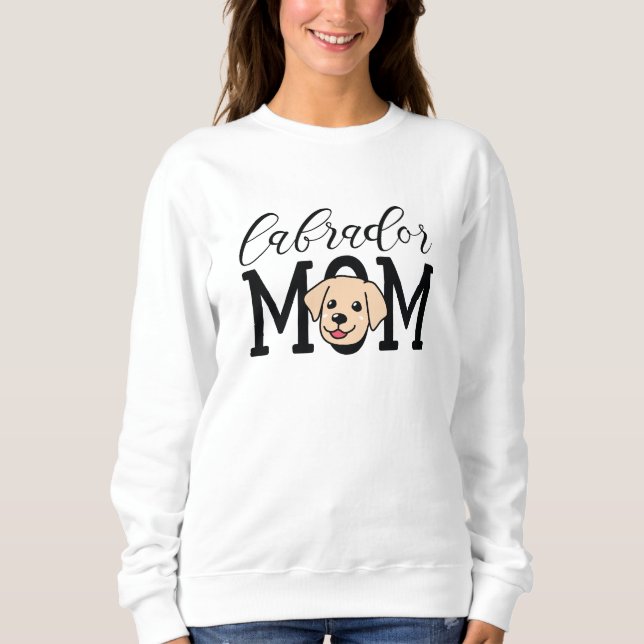 Sweatshirt Mère de Labrador (Devant)