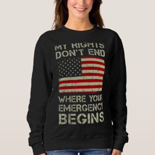 Sweatshirt Mes droits ne s'arrêtent pas là où commence votre