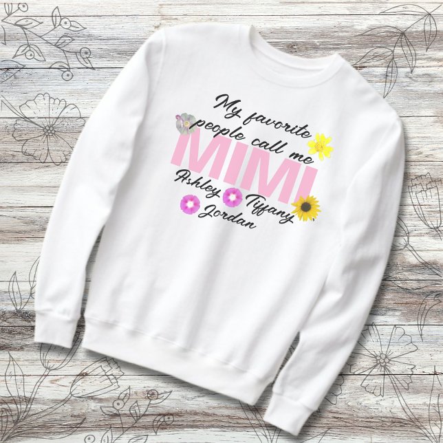 Sweatshirt Mes Gens Préférés M'Appelent Mimi Grand-Enfants No (Créateur téléchargé)