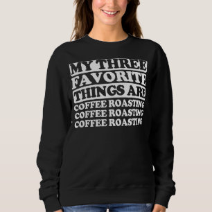 Sweatshirt Mes Trois Choses Préférées Incluent La Grille De C