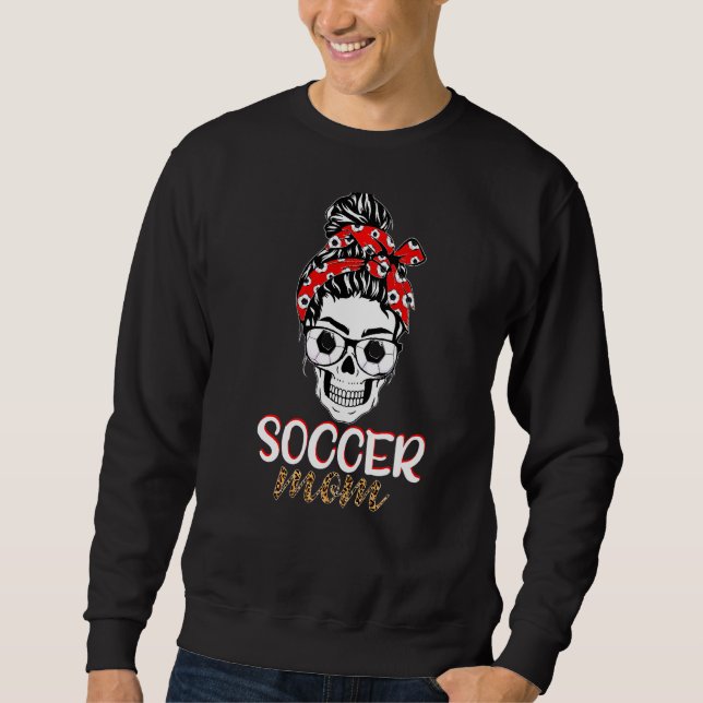 Sweatshirt Messy Bun Skull Soccer Maman Joyeuse fête des mère (Devant)